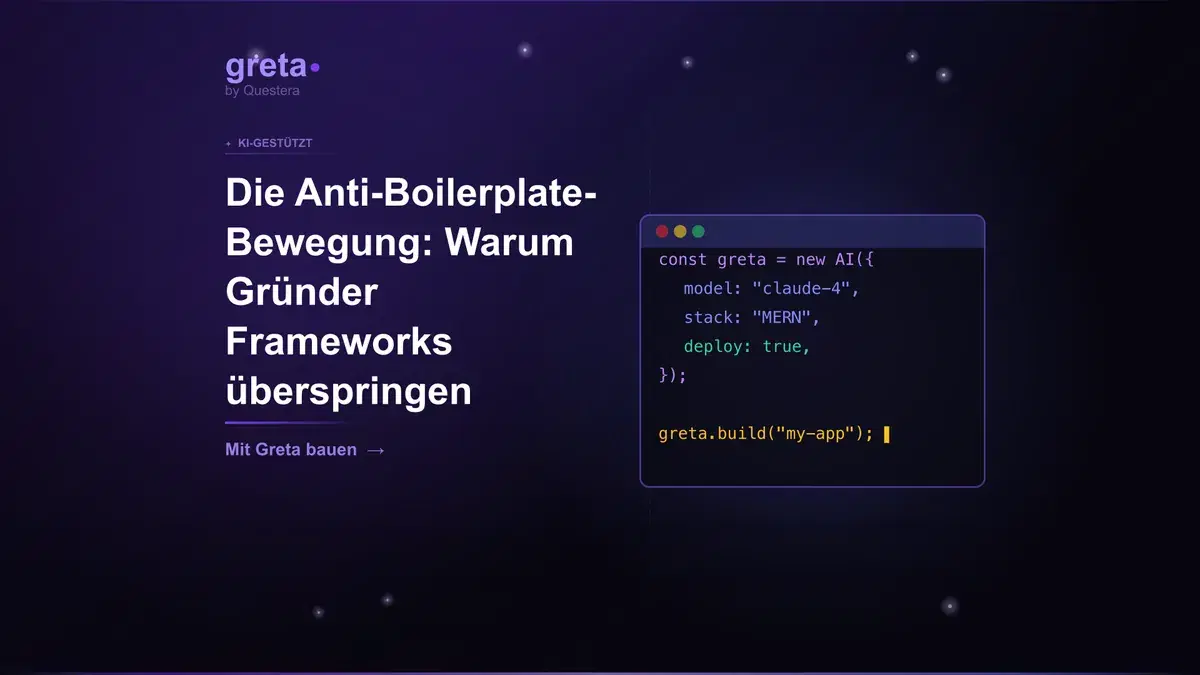 Die Anti-Boilerplate-Bewegung: Warum Gründer Frameworks überspringen