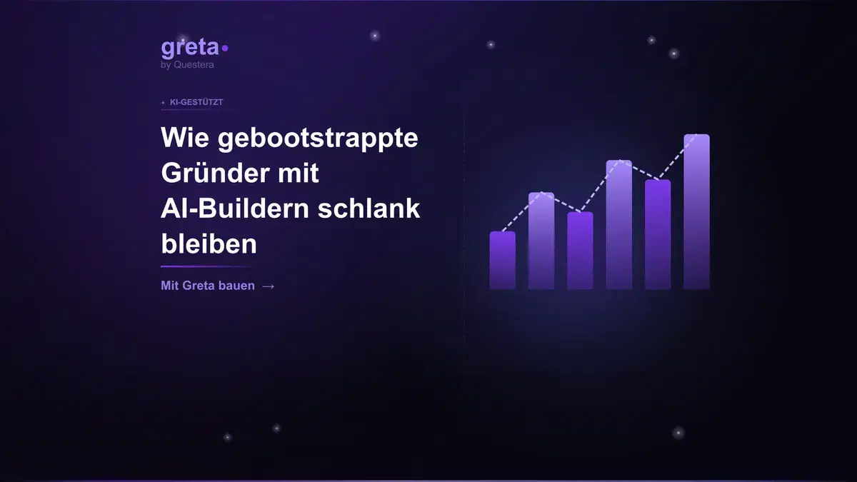 Wie gebootstrappte Gründer mit AI-Buildern schlank bleiben