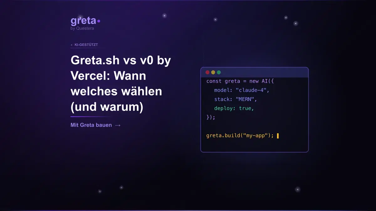 Greta.sh vs v0 by Vercel: Wann welches wählen (und warum)