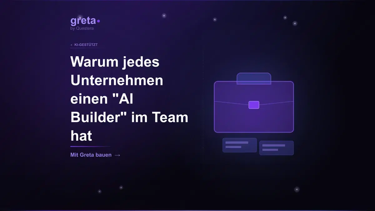 Warum bis 2027 jedes Unternehmen einen "AI Builder" im Team hat