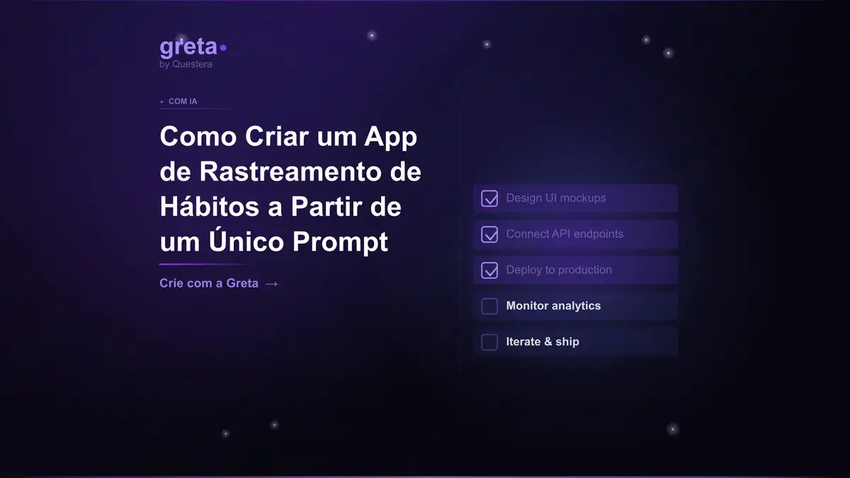 Como Criar um App de Rastreamento de Hábitos a Partir de um Único Prompt