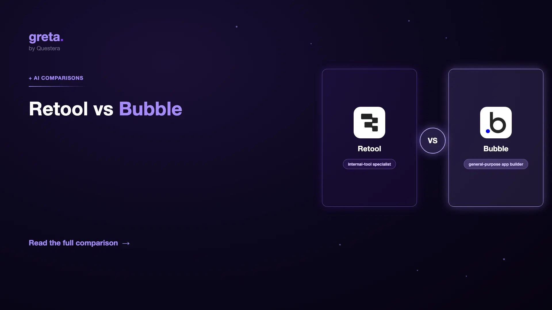 Retool vs Bubble: Internal-Tool Specialist or General-Purpose App Builder?