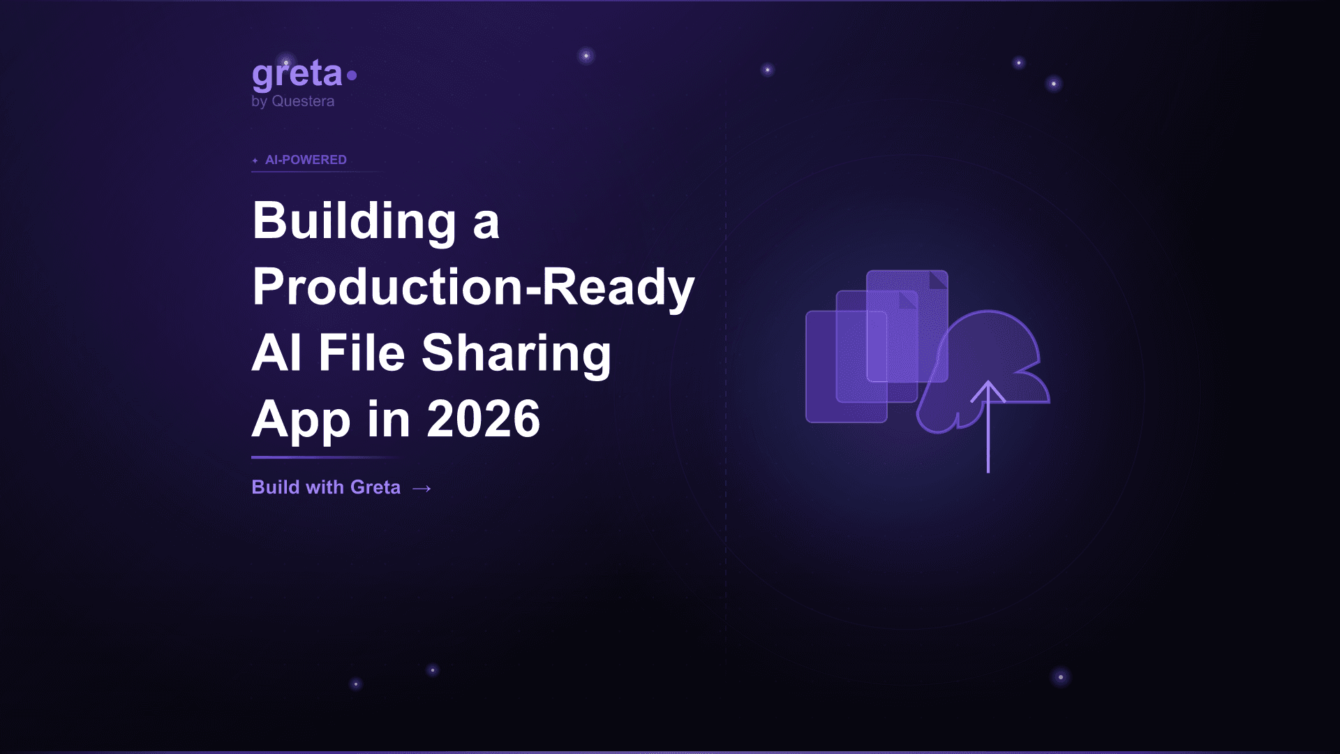 Building a Production-Ready AI File Sharing App in 2026