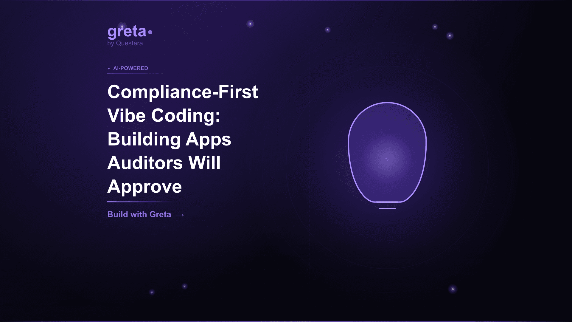 Compliance-First Vibe Coding: Building Apps Auditors Will Approve