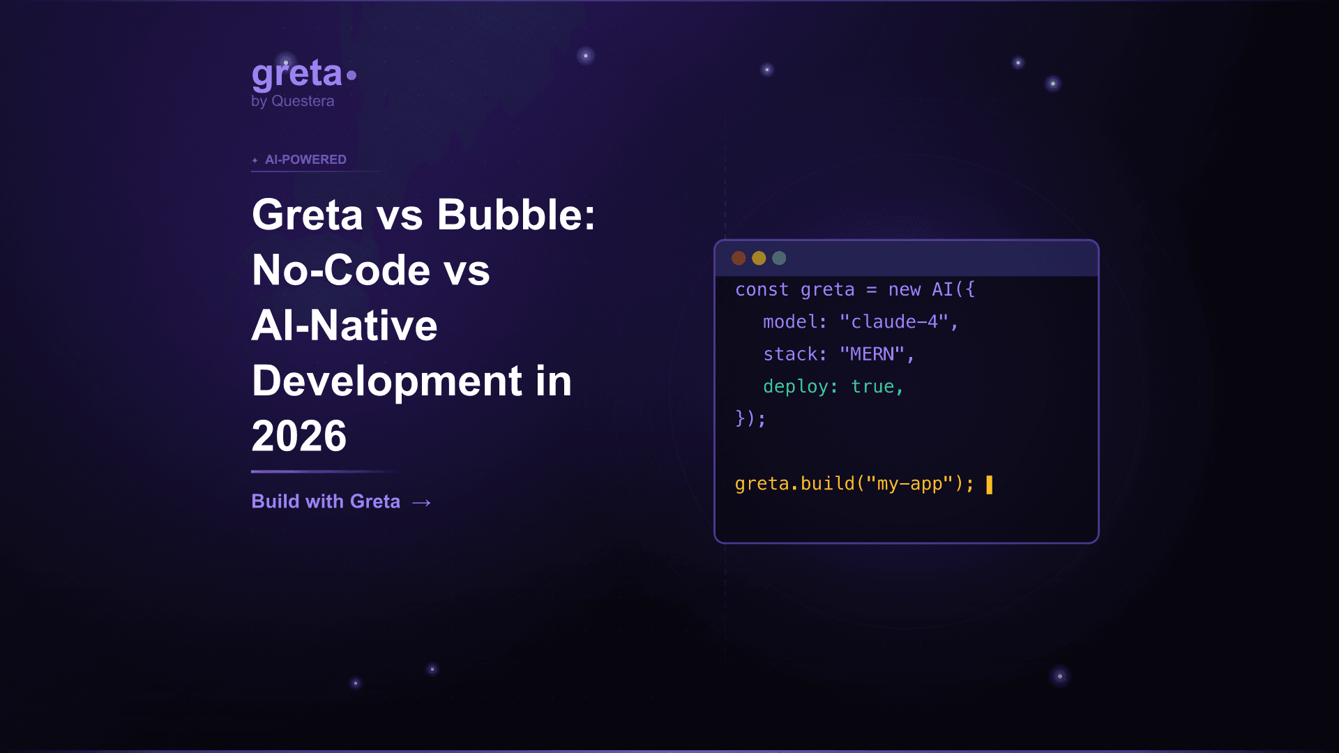 Greta vs Bubble: No-Code vs AI-Native Development in 2026