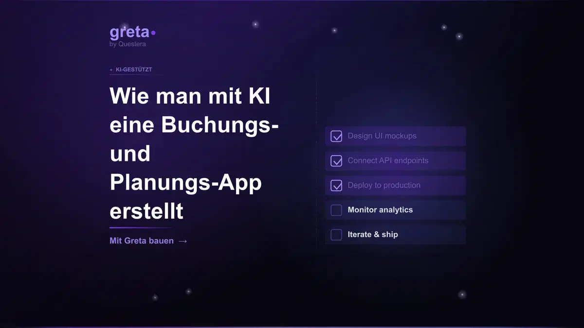 Wie man mit KI eine Buchungs- und Planungs-App erstellt