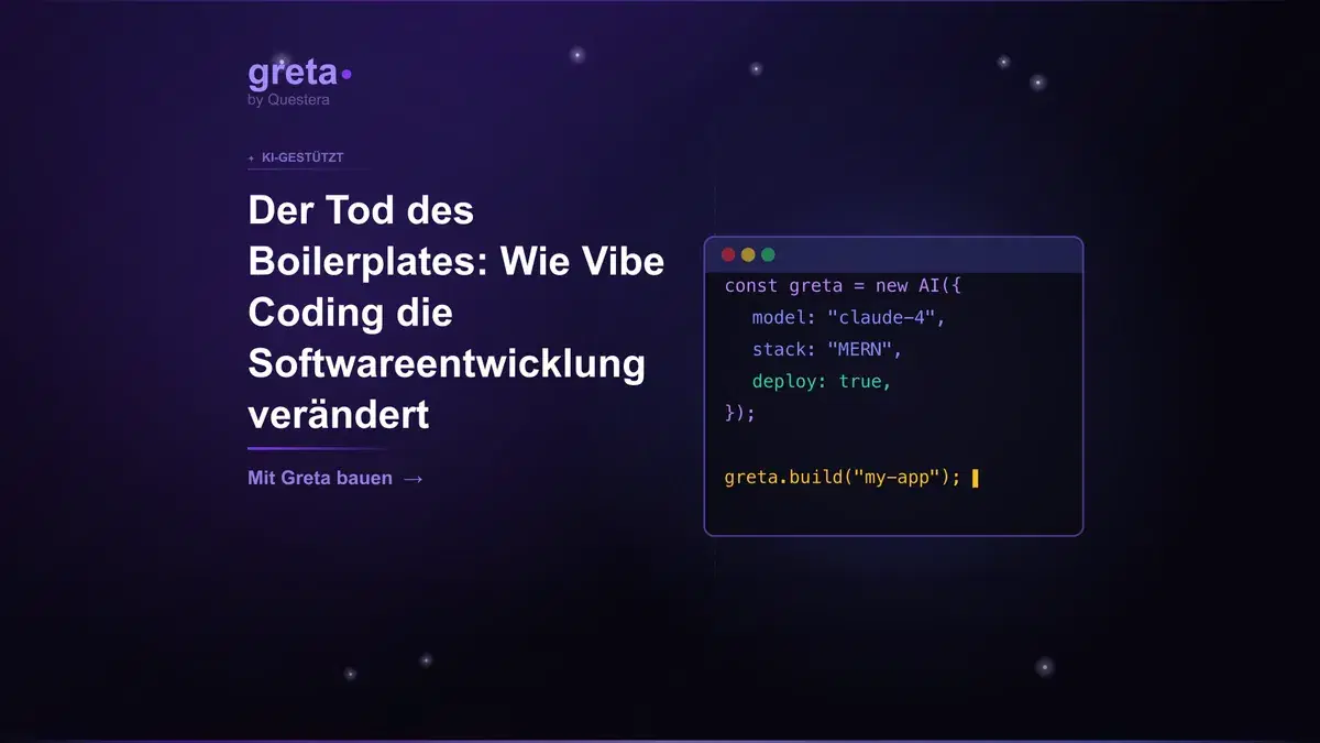 Der Tod des Boilerplates: Wie Vibe Coding die Softwareentwicklung verändert