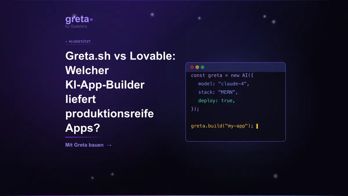 Greta.sh vs Lovable: Welcher KI-App-Builder liefert 2026 produktionsreife Apps?