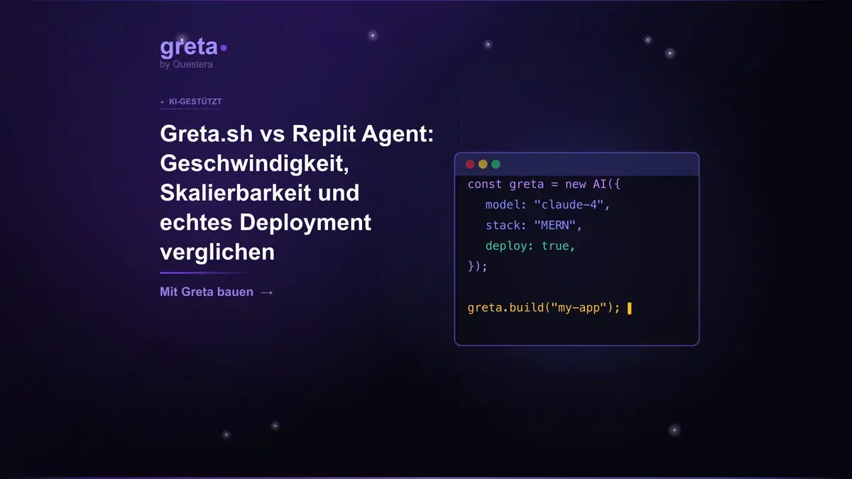 Greta.sh vs Replit Agent: Geschwindigkeit, Skalierbarkeit und echtes Deployment verglichen