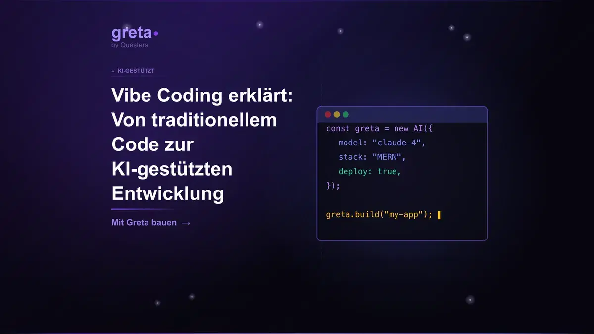 Vibe Coding erklärt: Von traditionellem Code zur KI-gestützten Entwicklung