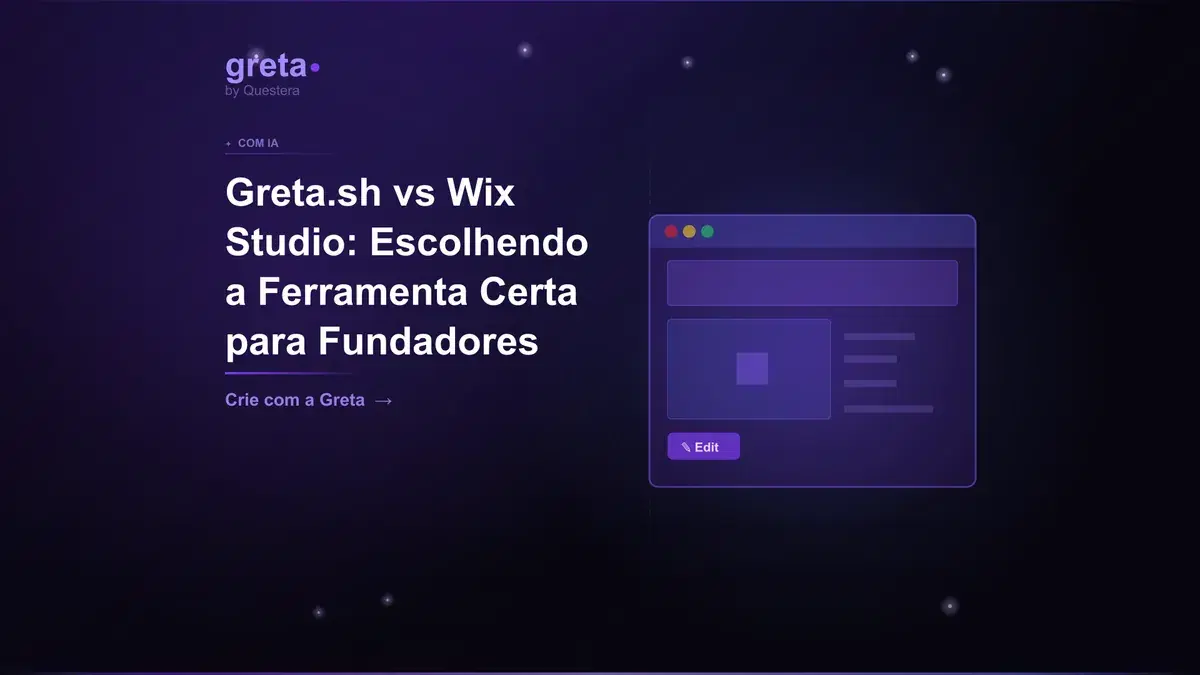 Greta.sh vs Wix Studio: Escolhendo a Ferramenta Certa para Fundadores
