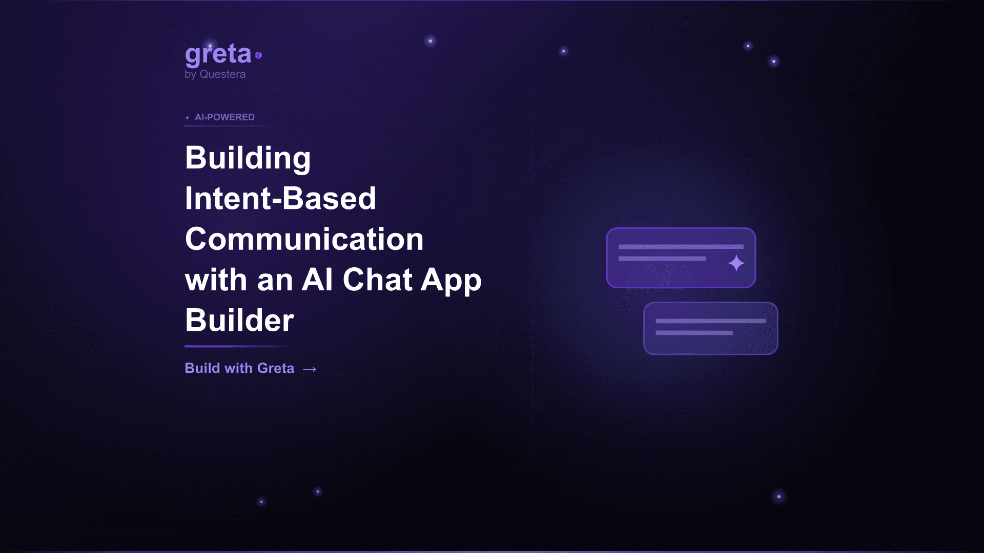 Building Intent-Based Communication with an AI Chat App Builder