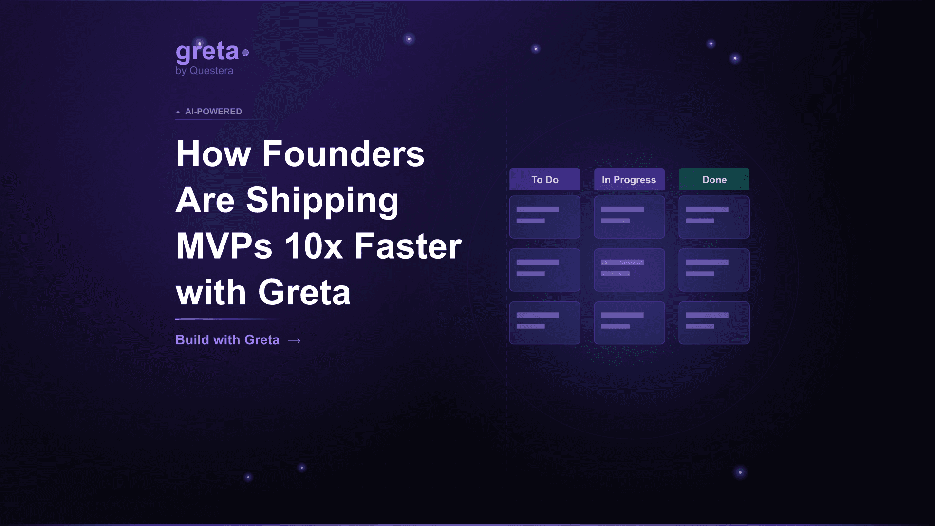 How Founders Are Shipping MVPs 10x Faster with Greta