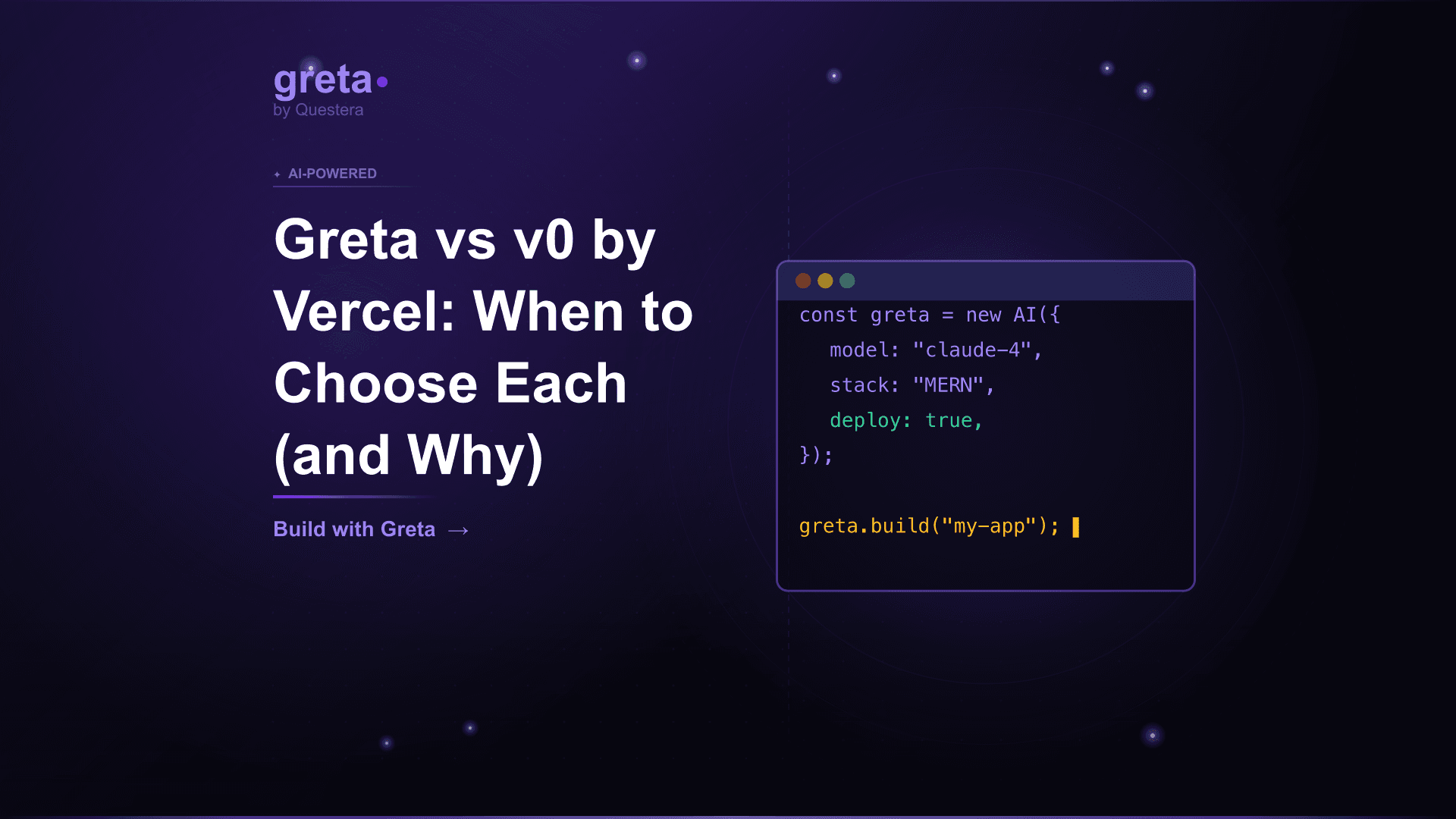 Greta vs v0 by Vercel: When to Choose Each (and Why)