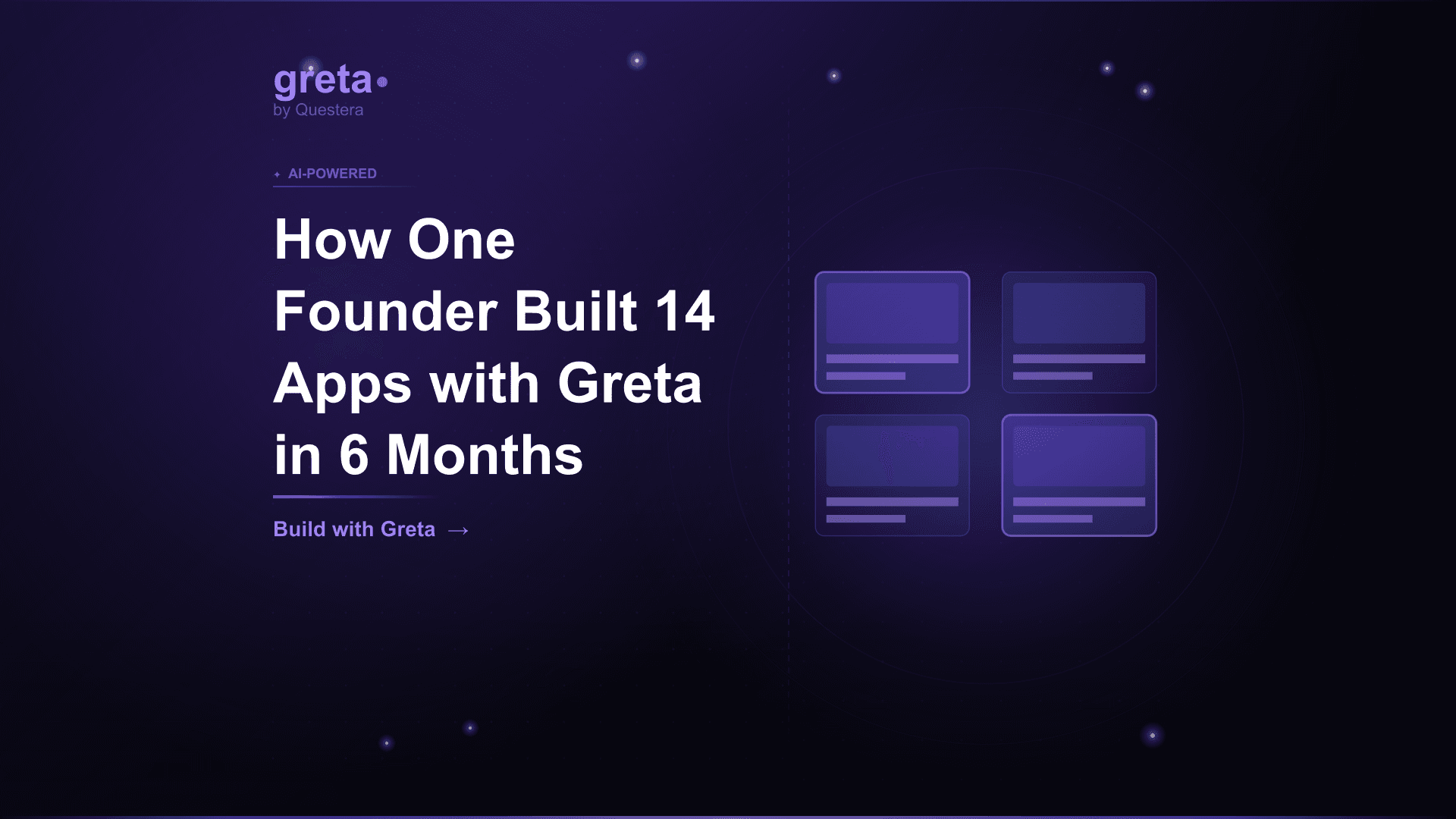 How One Founder Built 14 Apps with Greta in 6 Months