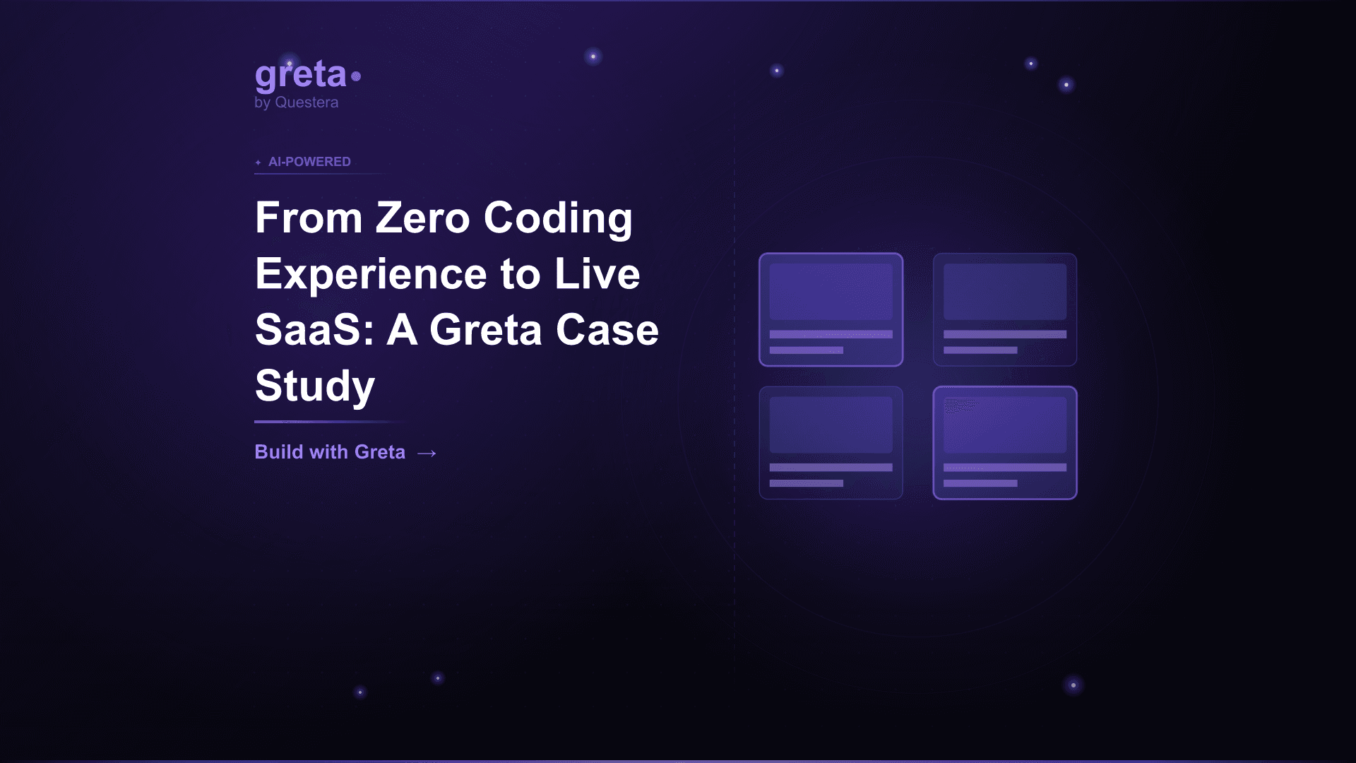From Zero Coding Experience to Live SaaS: A Greta Case Study