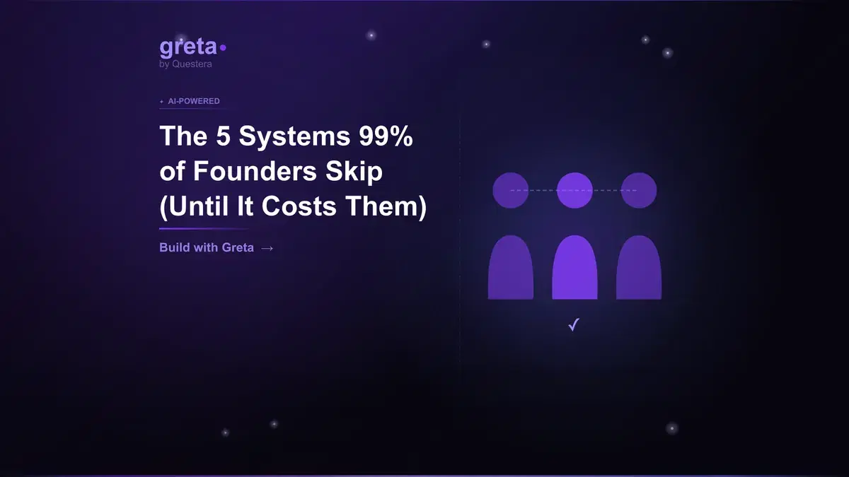 The 5 Systems 99% of Founders Skip (Until It Costs Them)