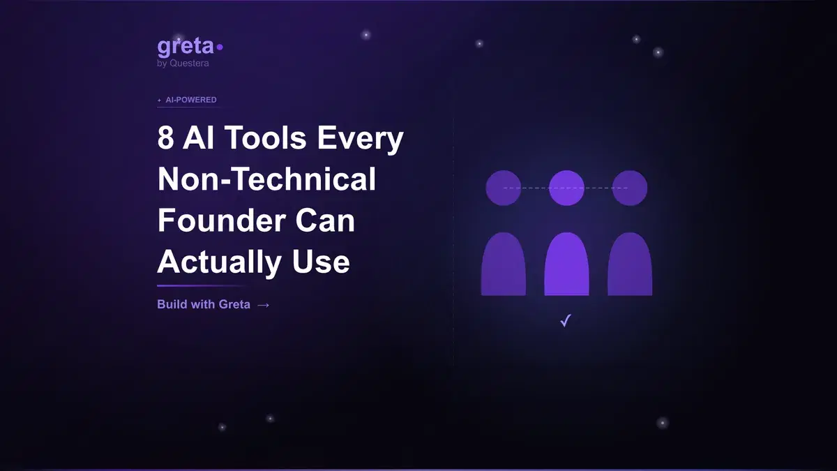 8 AI Tools Every Non-Technical Founder Can Actually Use