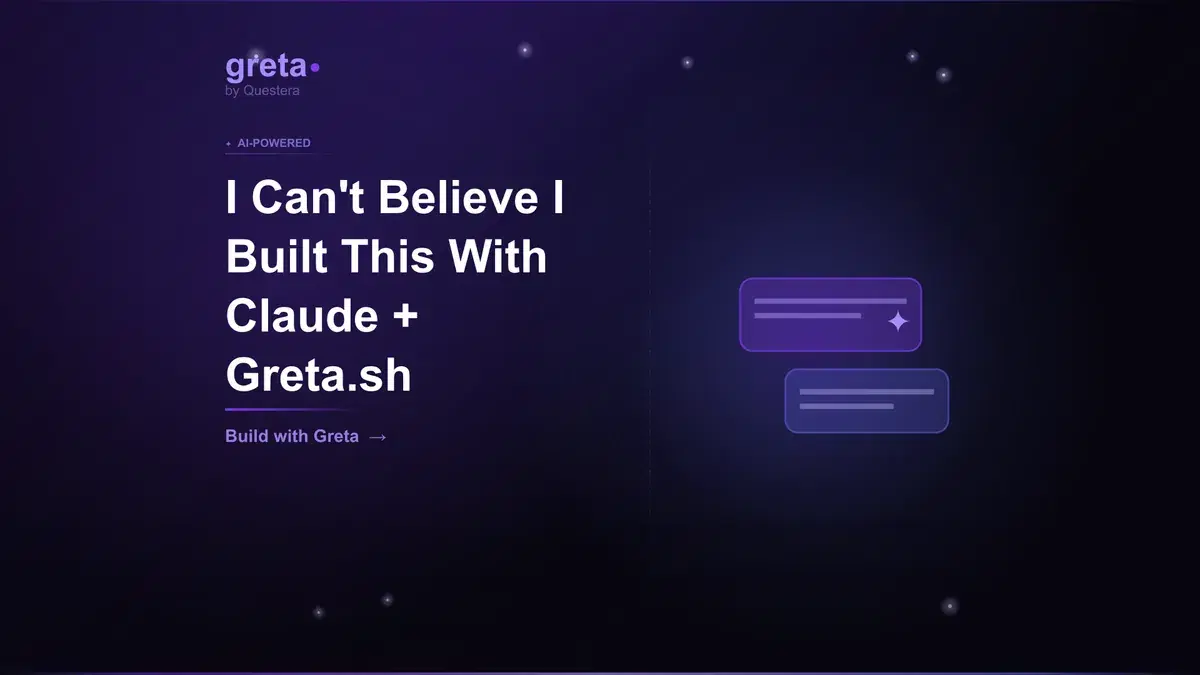 I Can't Believe I Built This With Claude + Greta.sh