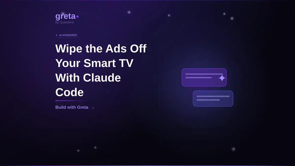 Wipe the Ads Off Your Smart TV With Claude Code