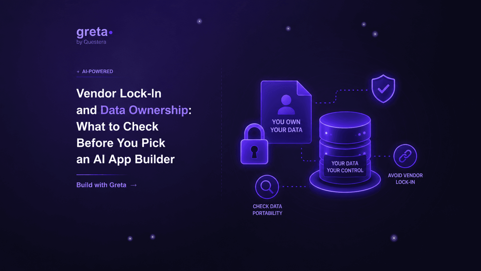 Vendor Lock-In and Data Ownership: What to Check Before You Pick an AI App Builder